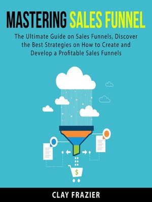 cover image of Mastering Sales Funnel